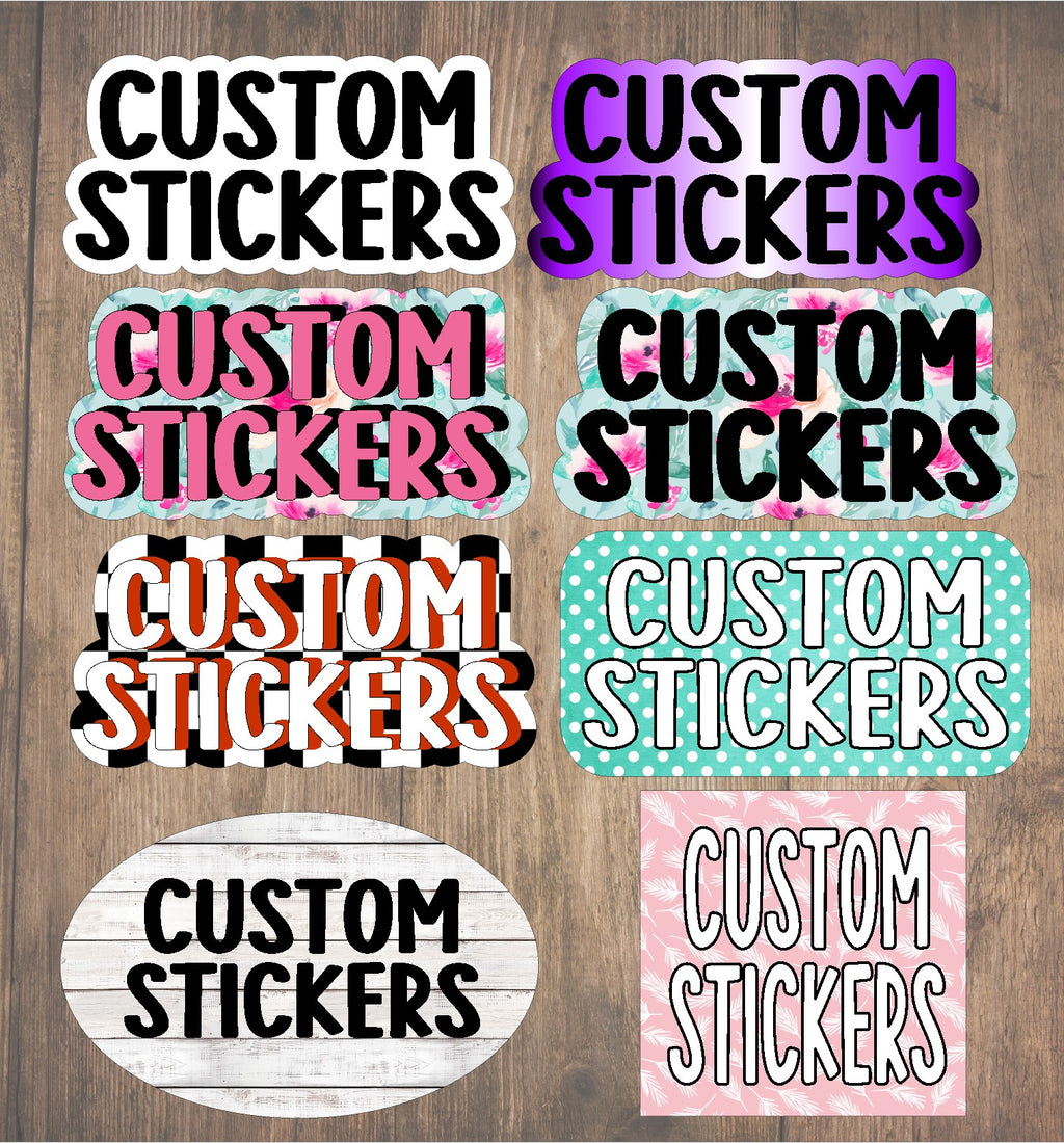 CUSTOM STICKERS